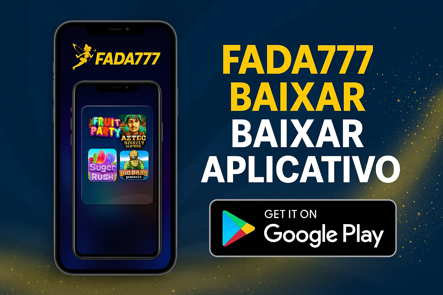 Baixar o FADA777 Cassino App